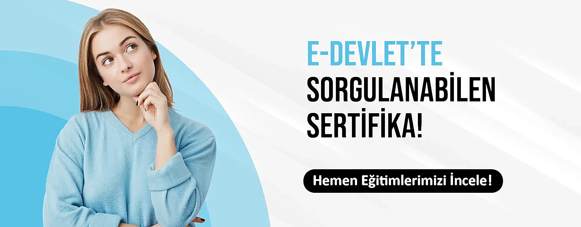 Edevlette Sorgulanabilen Sertifika